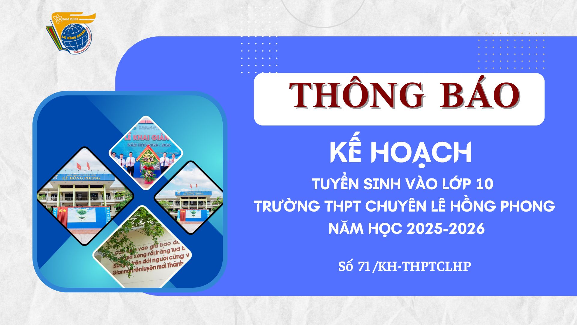 Thông báo Kế hoạch tuyển sinh vào lớp 10 trường THPT chuyên Lê Hồng Phong năm học 2025-2026